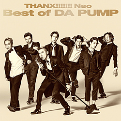 DA PUMP / THANX!!!!!!! Neo Best of DA PUMP CD y852z