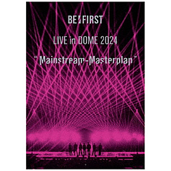 BE�FFIRST/ BE�FFIRST LIVE in DOME 2024 �hMainstream-Masterplan�h in TOKYO DOME BD