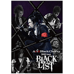Acid Black Cherry/ Acid Black Cherry 2008 tour “BLACK LIST”