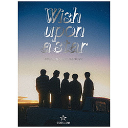 STARGLOW/ STARGLOW DEBUT SHOWCASE “Wish upon a star” 初回生産限定盤