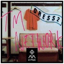 TM NETWORK/DRESS2 yCDz   mTM NETWORK /CDn