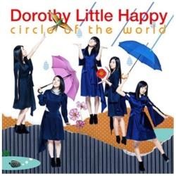 Dorothy Little Happy / circle of the world iDVDtj CD