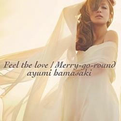 浜崎あゆみ/Feel the love/Merry-go-round（DVD付） 【音楽CD】 ［浜崎あゆみ /CD］