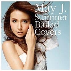 May JD/Summer Ballad Covers yCDz   mMay JD /CDn