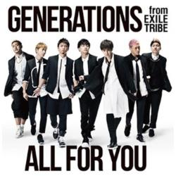 GENERATIONS from EXILE TRIBE/ALL FOR YOU yCDz   mGENERATIONS from EXILE TRIBE /CDn