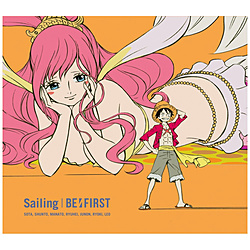 BE：FIRST/ Spacecraft/Sailing ワンピースアニメ盤（Blu-ray Disc付）