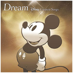 DREAM DISNEY GREATEST SONGS日本传统音乐盘ＣＤ