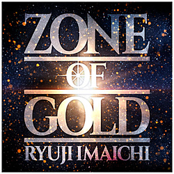RYUJI IMAICHI/ ZONE OF GOLDiBlu-ray Disctj