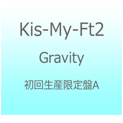 Kis-My-Ft2/Gravity 񐶎YA yCDz   mKis-My-Ft2 /CDn