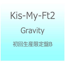 Kis-My-Ft2/Gravity 񐶎YB yCDz