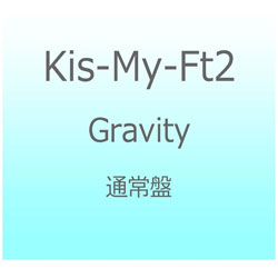 Kis-My-Ft2/Gravity ʏ yCDz