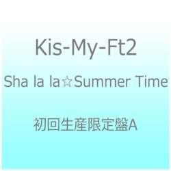 Kis-My-Ft2/Sha la laEESummer Time EEE񐶎YEEEEEA EyCDEz Ey852Ez
