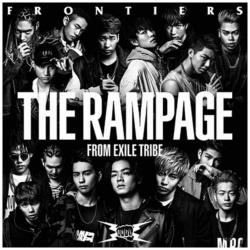 THE RAMPAGE from EXILE TRIBE/FRONTIERS yCDz   mTHE RAMPAGE from EXILE TRIBE /CDn
