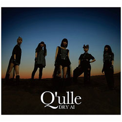 Q’ULLE / DRY AI 初回生産限定盤 DVD付 CD