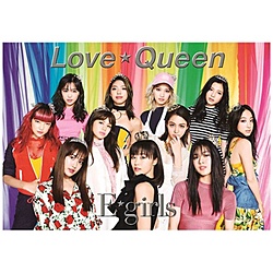 E-girls/Love ☆ Queen（DVD＋フォトブック付） 初回生産限定盤 【CD】 ［E-girls /CD］ 【864】