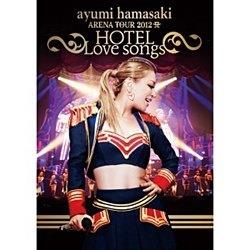 l肠/ayumi hamasaki ARENA TOUR 2012 A `HOTEL Love songs` yDVDz