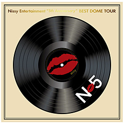 Nissy（西島隆弘）/ Nissy Entertainment “5th Anniversary” BEST DOME TOUR Nissy盤（初回生産限定版）