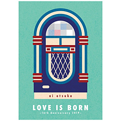 ˈ/ LOVE IS BORN `16th Anniversary 2019`