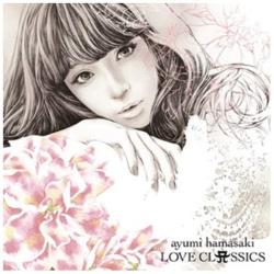 浜崎あゆみ/LOVE CLASSICS 【CD】 ［CD］ 【864】