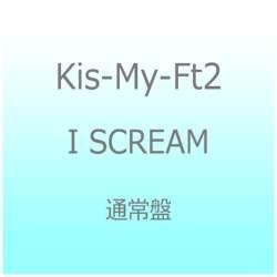 Kis-My-Ft2/I SCREAM ʏ yCDz y864z