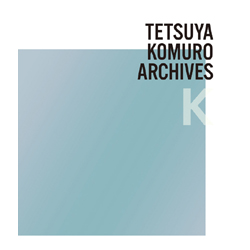 N / TETSUYA KOMURO ARCHIVES gKh CD