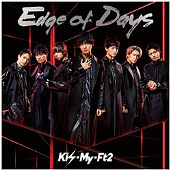 Kis-My-Ft2/ Edge of Days 通常盤 CD