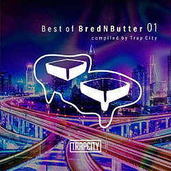 IjoX / Best of Brednbuttercompiled by Trap City CD