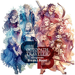 OCTOPATH TRAVELER Arrangements -Break & Boost- CD ysof001z