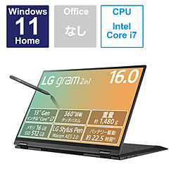 ノートパソコン LG gram オブシディアンブラック 16T90R-KA78J ［16.0型 /Windows11 Home /intel Core i7 /メモリ：16GB /SSD：1TB /無し /日本語版キーボード /2023年6月モデル］