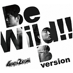 4N2g / Be Wild!!Bversion CD