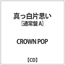 CROWN POP/ ^Ўv ʏA
