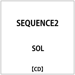 SOL/ SEQUENCE2