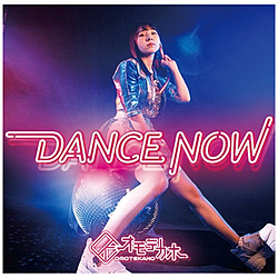 IeJz/ DANCE NOW B-Type