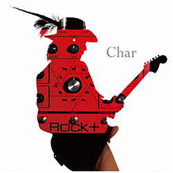 Char/ROCK ＋ 【CD】 【852】