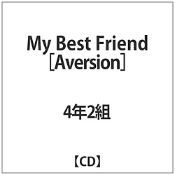 4N2g / My Best Friend Aversion CD