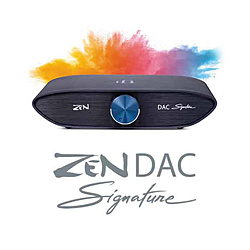 ヘッドフォンアンプ   ZEN-DAC-Signature ［DAC機能対応］
