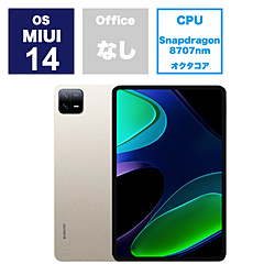VHU4358JP MIUIタブレットPC Xiaomi Pad 6(メモリ：8GB) シャンパンゴールド ［11型 /Wi-Fiモデル /ストレージ：128GB］
