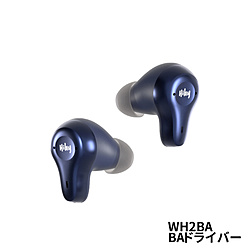 フルワイヤレスイヤホン   WH2BA ［ワイヤレス(左右分離) /Bluetooth］