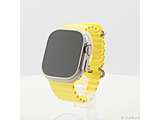 〔未使用品〕 未使用品 Apple Watch Ultra GPS + Cellular 49mm チタニウムケース イエローオーシャンバンド