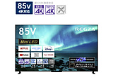 kWil ter REGZA(OU)  85Z970M m85V^ /BluetoothΉ /4KΉ /BSECS 4K`[i[ /YouTubeΉn