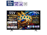 kWil ʎqhbg4Kter   55C655 m55V^ /BluetoothΉ /4KΉ /BSECS 4K`[i[ /YouTubeΉn