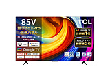 �k�W���i�l �t���e���r   85C61B �m85V�^ /Bluetooth�Ή� /4K�Ή� /BS�ECS 4K�`���[�i�[���� /YouTube�Ή��n