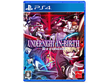 UNDER NIGHT IN-BIRTH II Sys:Celes �yPS4�Q�[���\�t�g�z