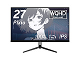 PX275WAVE-O Q[~Oj^[ PX275 Wave(100Hz) ubN m27^ /WQHD(2560×1440j /Chn