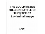 THE IDOLM@STER MILLION BATTLE OF THETER 02 Luvliminal image