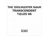 THE IDOLM@STER SideM TRANSCENDENT T@LES 06