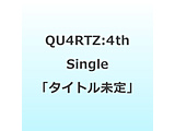 �y���T�Ώہz QU4RTZ:4th Single��^�C�g������ �����j�b�g�V���O�� �A���w�����T�u�I���W�i�����[BOX�uR3BIRTH�v���~�e�b�h�v