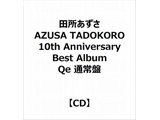 c/ AZUSA TADOKORO 10th Anniversary Best Album Qe yʏՁz
