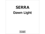 SERRA:Dawn Light