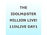 THE IDOLM��STER MILLION LIVE�I 11thLIVE DAY1 Atelier ROCOMOTION�I�I LIVE Blu-ray
